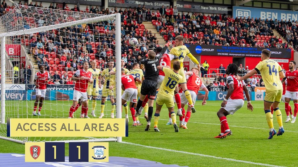 Access All Areas: Rotherham United 1 PNE 1