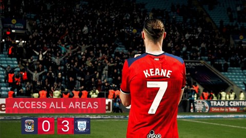 Access All Areas: Coventry City 0 PNE 3